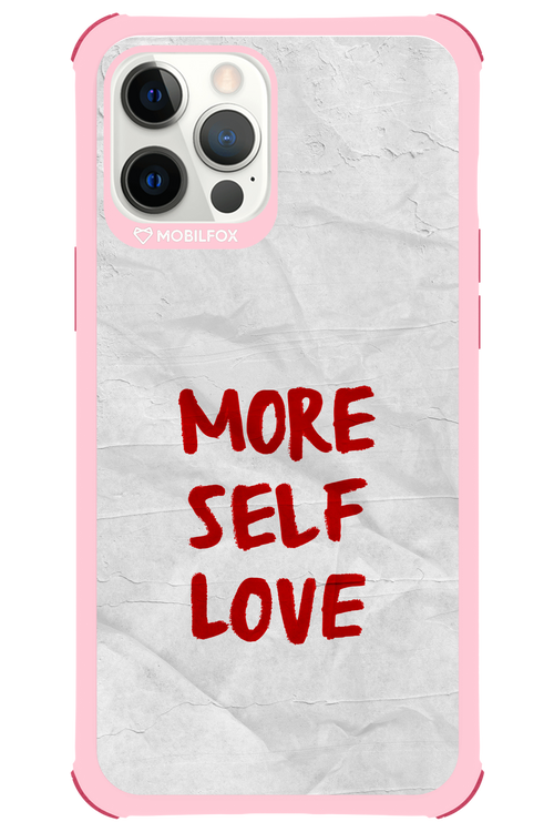 More Self Love - Apple iPhone 12 Pro Max