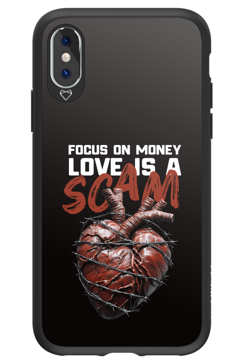 Focus on money, love is a scam - Apple iPhone X