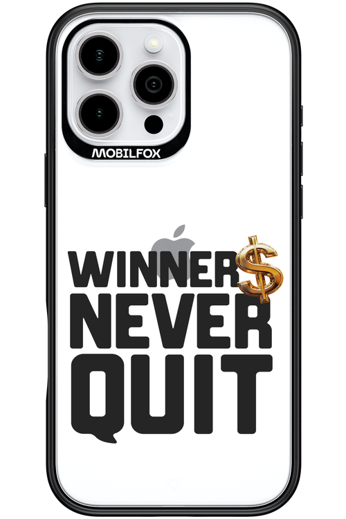 Winners Never Quit - Apple iPhone 16 Pro Max