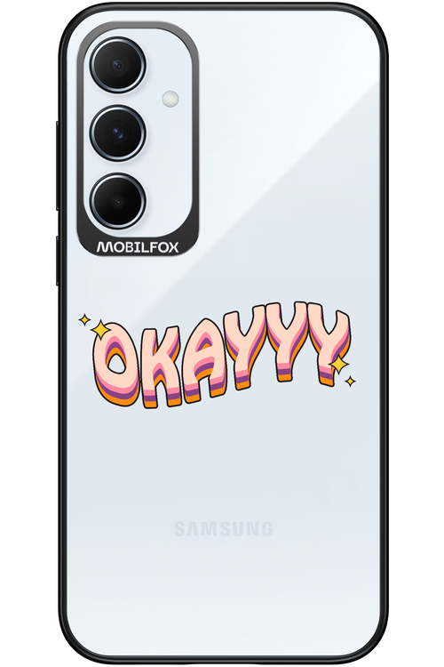 Okayyy - Samsung Galaxy A55