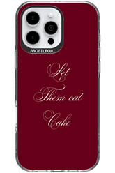 Let Them Eat Cake - Apple iPhone 16 Pro Max
