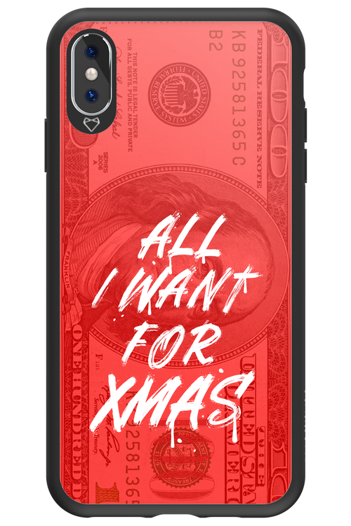 ALL I WANT FOR XMAS - Apple iPhone XS Max