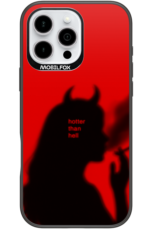Hotter Than Hell - Apple iPhone 16 Pro Max