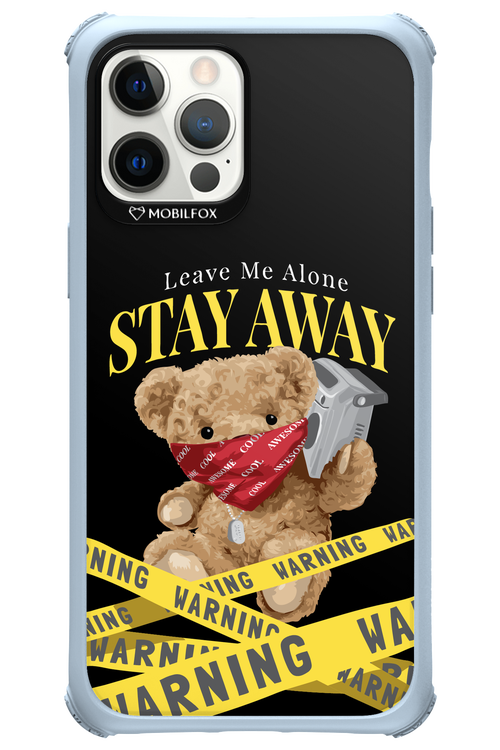 Stay Away - Apple iPhone 12 Pro Max