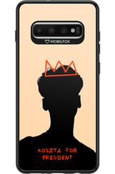 My President - Samsung Galaxy S10+