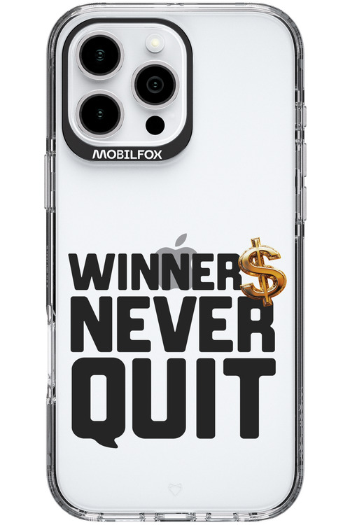 Winners Never Quit - Apple iPhone 16 Pro Max