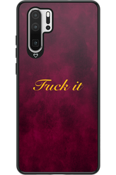 Fuck Itt - Huawei P30 Pro