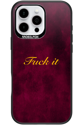 Fuck Itt - Apple iPhone 16 Pro Max