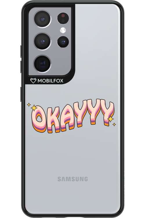 Okayyy - Samsung Galaxy S21 Ultra