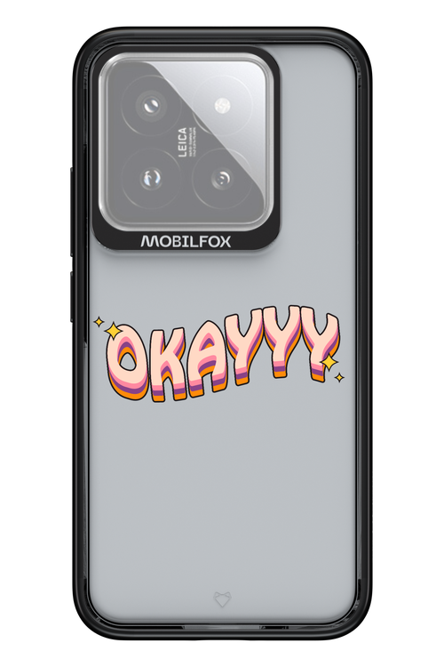 Okayyy - Xiaomi 14