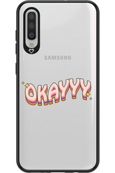 Okayyy - Samsung Galaxy A70