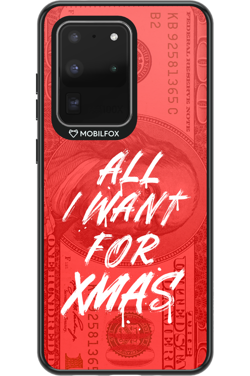 ALL I WANT FOR XMAS - Samsung Galaxy S20 Ultra 5G
