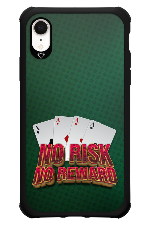 No Risk No Reward - Apple iPhone XR
