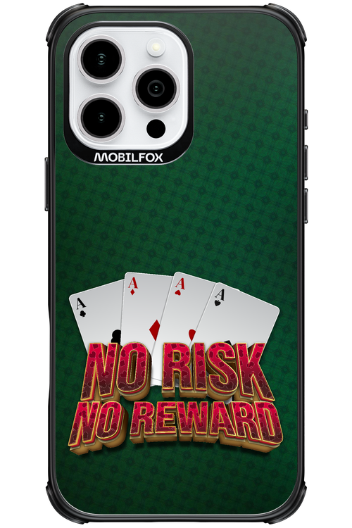 No Risk No Reward - Apple iPhone 16 Pro Max