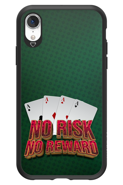 No Risk No Reward - Apple iPhone XR