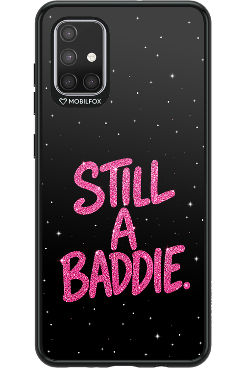 Baddie 2.0 - Samsung Galaxy A71