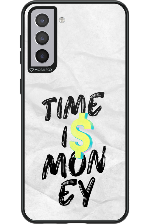Time Is Money - Samsung Galaxy S21+