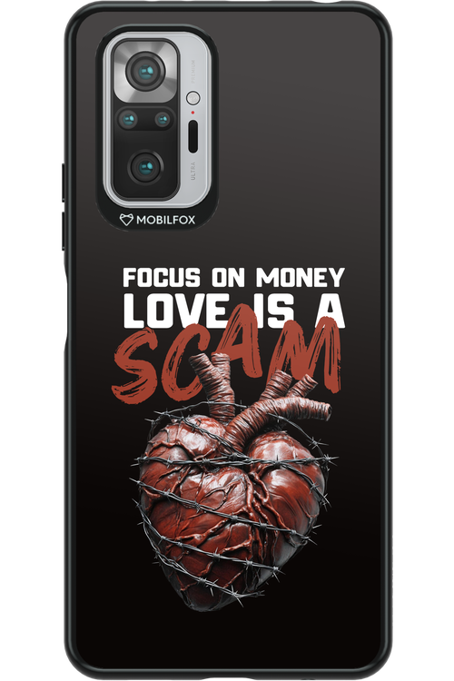 Focus on money, love is a scam - Xiaomi Redmi Note 10S