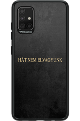 Hát nem elvagyunk - Samsung Galaxy A51