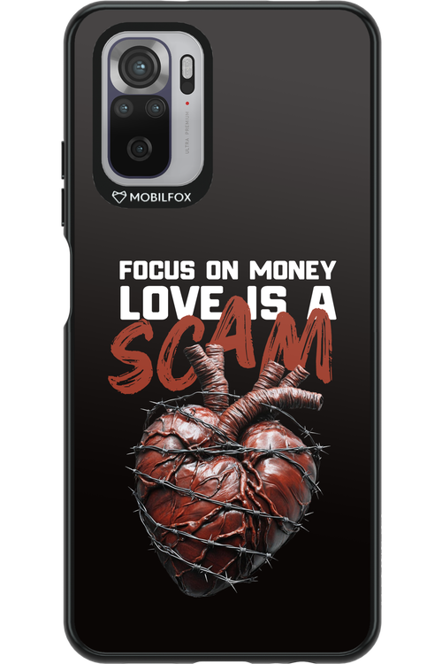 Focus on money, love is a scam - Xiaomi Redmi Note 10