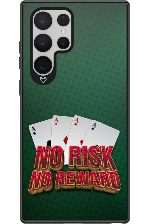 No Risk No Reward - Samsung Galaxy S22 Ultra