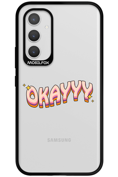Okayyy - Samsung Galaxy A54