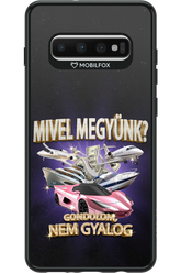 Mivel megyünk? - Samsung Galaxy S10+