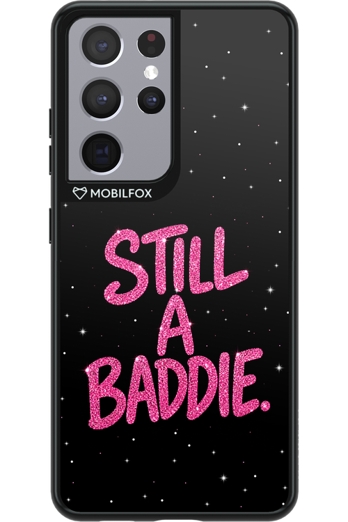 Baddie 2.0 - Samsung Galaxy S21 Ultra
