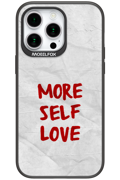 More Self Love - Apple iPhone 15 Pro Max