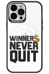 Winners Never Quit - Apple iPhone 13 Pro Max