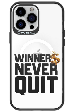 Winners Never Quit - Apple iPhone 13 Pro Max