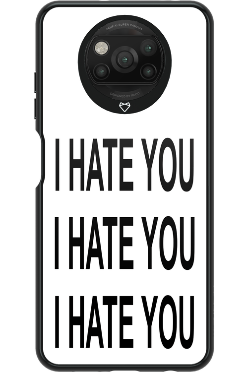 I HATE YOU 2.0 - Xiaomi Poco X3 Pro