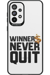 Winners Never Quit - Samsung Galaxy A73