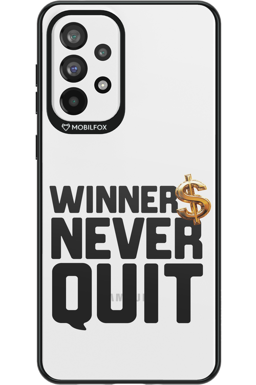 Winners Never Quit - Samsung Galaxy A73