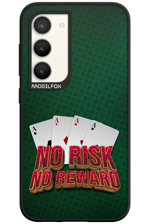 No Risk No Reward - Samsung Galaxy S23
