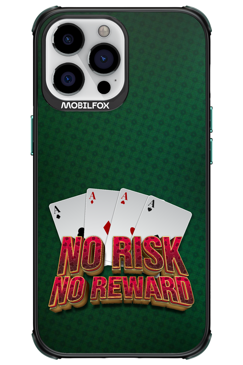 No Risk No Reward - Apple iPhone 13 Pro Max