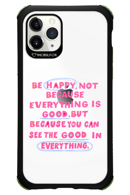 Be Happy - Apple iPhone 11 Pro