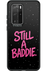 Baddie 2.0 - Huawei P40 Pro