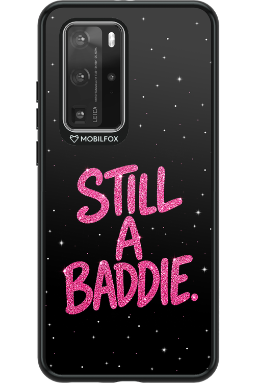 Baddie 2.0 - Huawei P40 Pro
