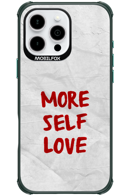 More Self Love 2.0 - Apple iPhone 16 Pro Max