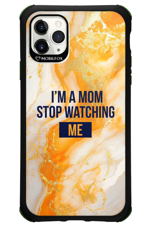 I_M A MOM - Apple iPhone 11 Pro Max