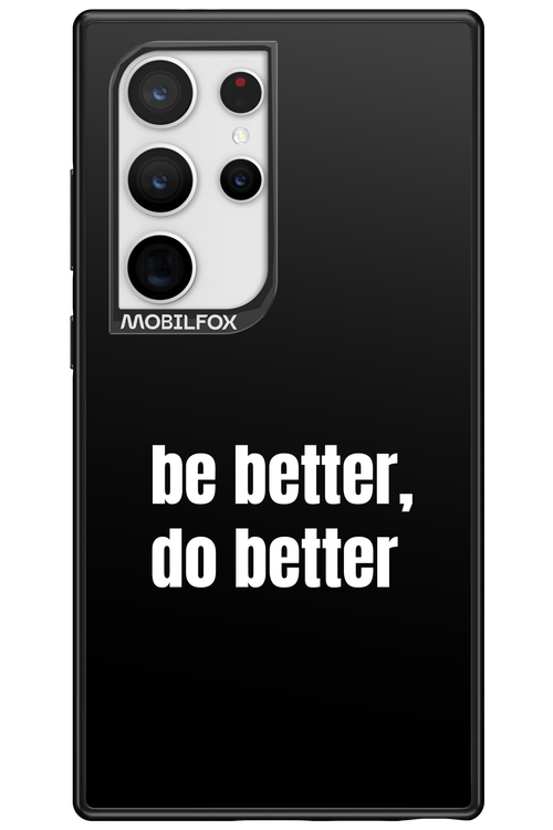 Be Better Black - Samsung Galaxy S24 Ultra
