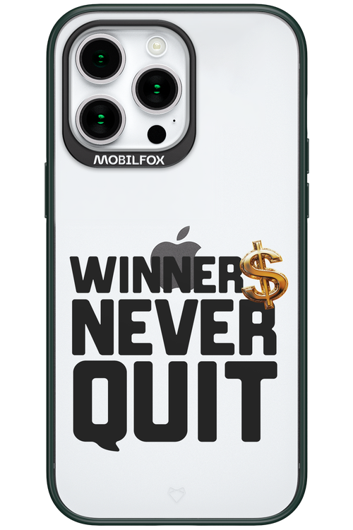 Winners Never Quit - Apple iPhone 15 Pro Max
