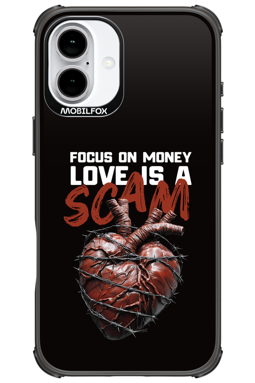 Focus on money, love is a scam - Apple iPhone 16 Plus