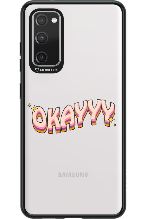 Okayyy - Samsung Galaxy S20 FE