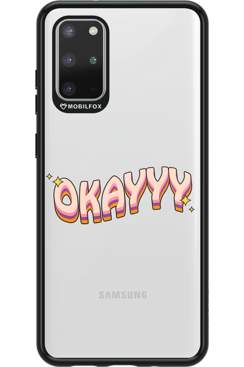 Okayyy - Samsung Galaxy S20+