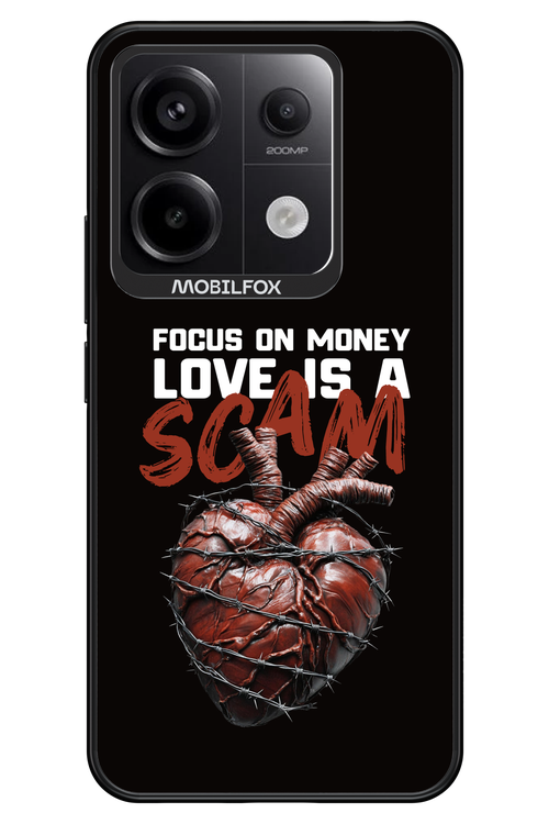 Focus on money, love is a scam - Xiaomi Redmi Note 13 Pro 5G