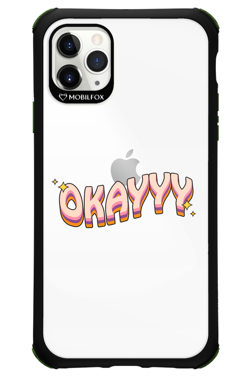 Okayyy - Apple iPhone 11 Pro Max