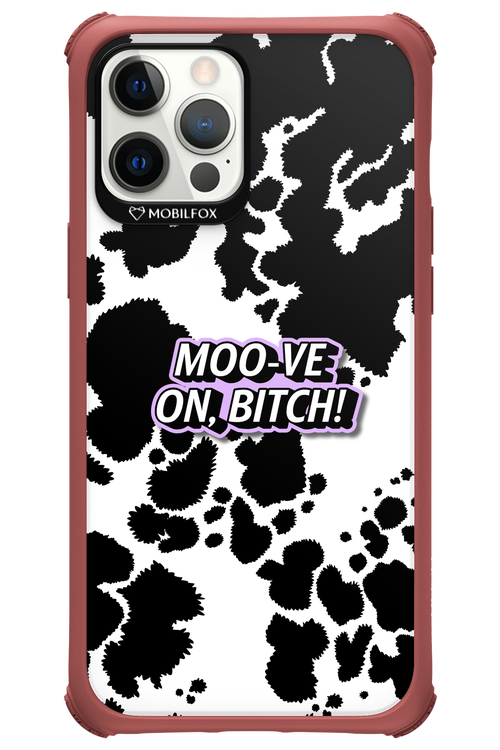 Moo-ve On, Bitch - Apple iPhone 12 Pro Max