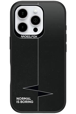 Normal Is Boring - Apple iPhone 16 Pro